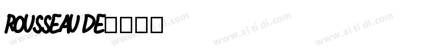 rousseau de字体转换